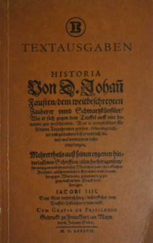 Historia von D. Johann Fausten: Neudruck des Faustbuches von 1587 (gt bets)