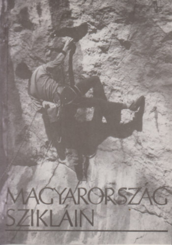 Magyarorszg sziklin (sziklamszkalauz)