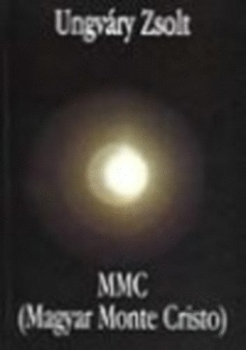 MMC- Magyar Monte Cristo