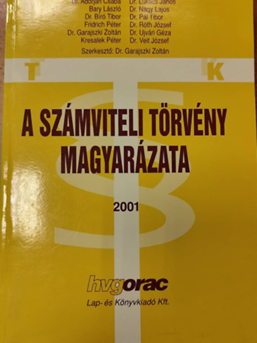 A sz�mviteli t�rv�ny magyar�zata II. 2001