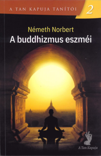 A buddhizmus eszm�i