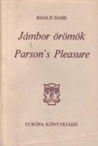Parson's Pleasure - Jmbor rmk (ktnyelv)