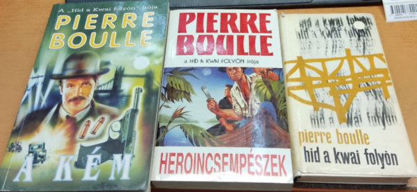 3 db Pierre Boulle: A km + Heroincsempszek + Hd a kwai folyn