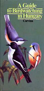 Gerald Gorman - A guide to birdwatching in Hungary