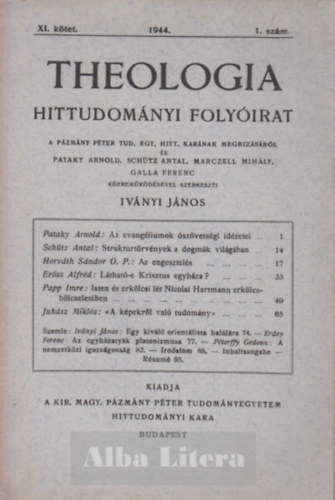 Theologia hittudomnyi folyirat XI. ktet 1944. 1. szm