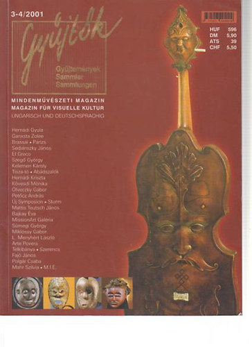 2001 3/4 Gy�jt�k (Gy�jtem�nyek) - Mindenm�v�szeti magazin