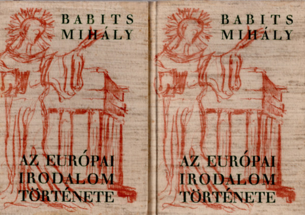 Az eur�pai irodalom t�rt�nete I-II.