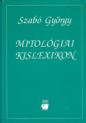 Mitolgiai kislexikon I.