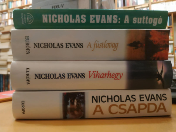 4 db Nicholas Evans: A suttog + A fstlovag + Viharhegy + A csapda