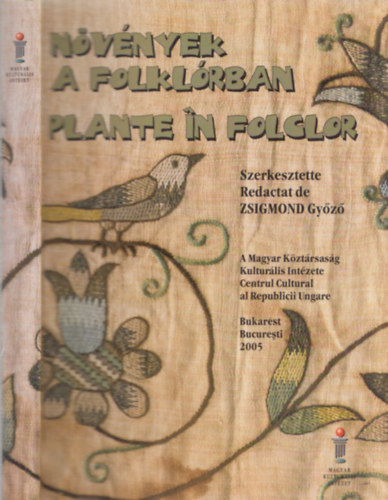 Nvnyek a folklrban - Plante in folclor (CD-mellklettel) (dediklt)