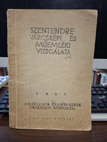 Szentendre V�rosk�pi �s M�eml�ki Vizsg�lata (k�zirat gyan�nt)