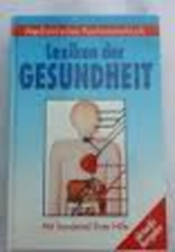 Lexikon der Gesundheit mit Sonderteil Erste Hilfe