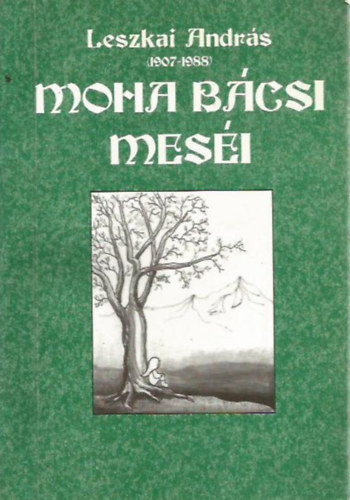 Moha bcsi mesi II.