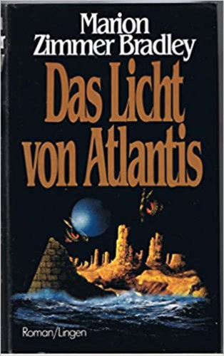 Das Licht von Atlantis (Atlantisz fnye nmet nyelven)