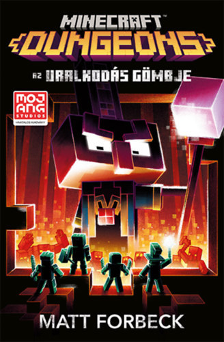 Minecraft Dungeons - Az Uralkod�s G�mbje