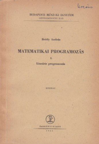 Matematikai programozs I. - Lineris programozs