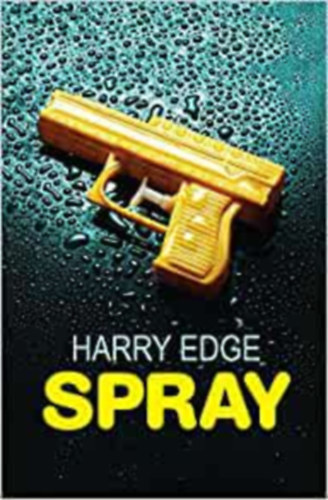 Harry Edge - Spray
