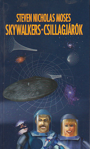 Skywalkers - Csillagjrk