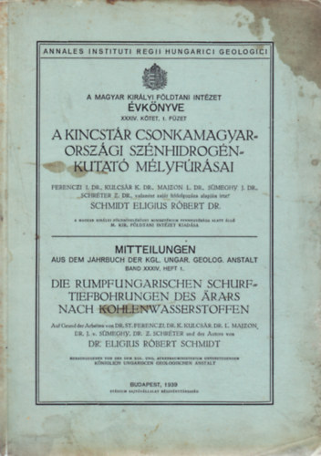 A kincstár csonkamagyarországi szénhidrogén-kutató mélyfúrásai