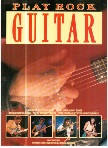 Play rock Guitar - learn to play step-by-step