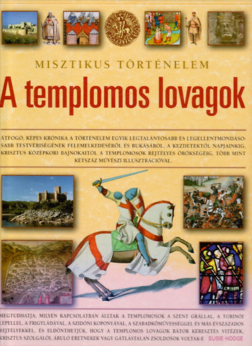 A templomos lovagok (Misztikus trtnelem)