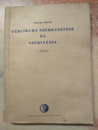 Frfiruha szerkesztse s szrizsa I.