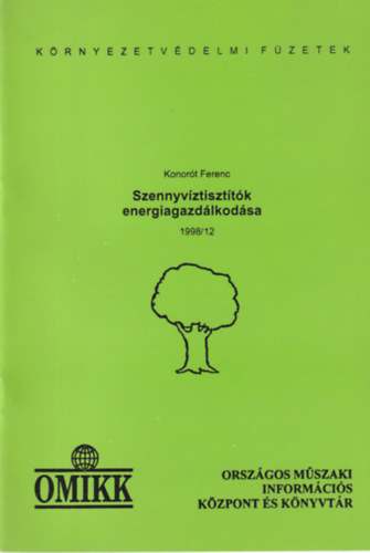 Konort Ferenc - Szennyvztiszttk energiagazdlkodsa