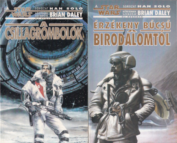 2 db. Star Wars ktet a Han Solo sorozatbl (A csillagrombolk + rzkeny bcs a Birodalomtl)