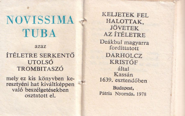 Novissima tuba (miniknyv, szmozott)- Azaz tletre serkent utols trombitasz