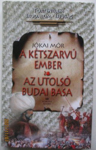 A ktszarv ember - Az utols budai basa