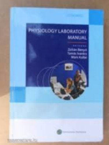 Ivanics Tams - Physiology Laboratory Manual