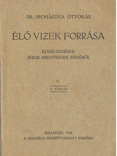 l vizek forrsa