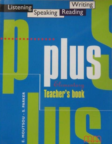 Plus Elementary Teacher's Book (Listening,speaking,reading,writing)