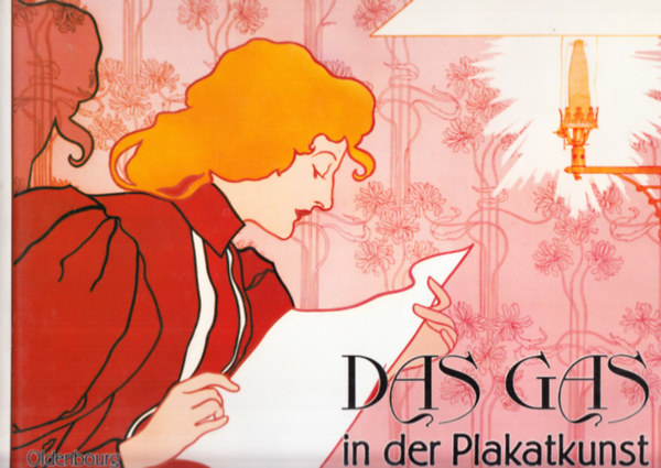 Das Gas (in der Plakatkunst)- Geschichte und Gestaltung (angol s francia nyelv ksrfzettel)