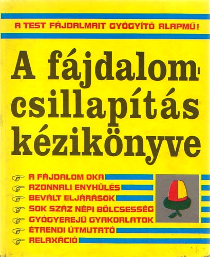 A f�jdalomcsillap�t�s k�zik�nyve