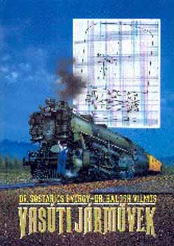 Sostarics Gy�rgy-Balogh Vilmos - Vas�ti j�rm�vek NT-44560