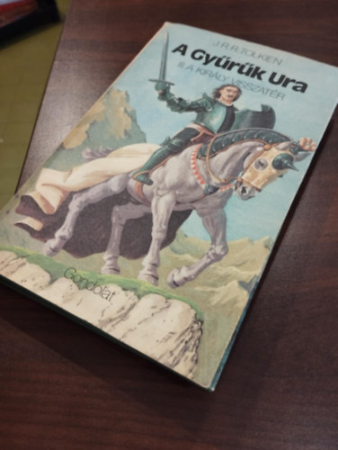 A Gyrk Ura III. - A kirly visszatr (I. kiads)