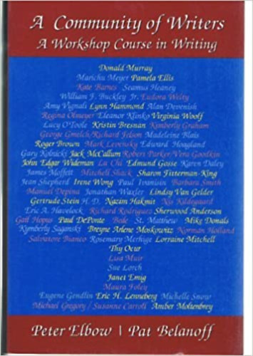 Peter Elbow; Pat Belanoff - A Community of Writers - A Workshop Coursein Writing