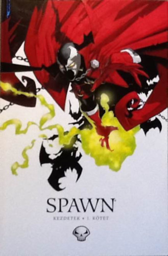 Spawn - Kezdetek - 1. ktet (1-6. rsz)