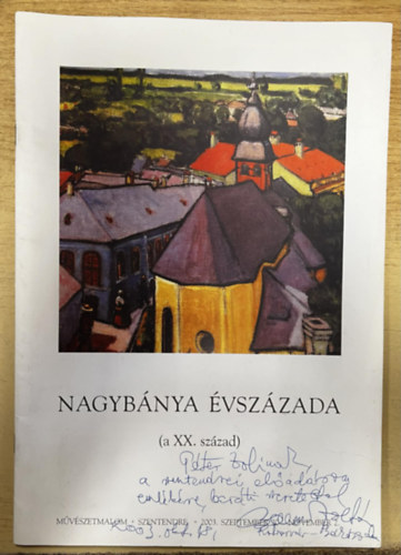 Nagyb�nya �vsz�zada (a XX. sz�zad)