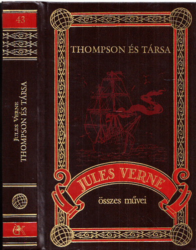 Thompson s trsa (Jules Verne sszes mvei 43.)