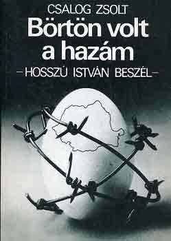 B�rt�n volt a haz�m \(Hossz� Istv�n besz�k)