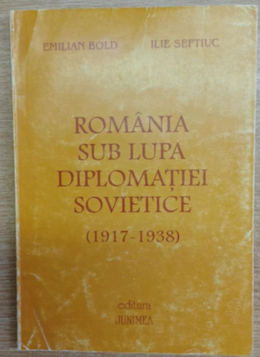 Romnia sub lupa diplomatiei sovietice (1917-1938)