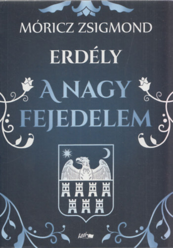 Erdly - A nagy fejedelem