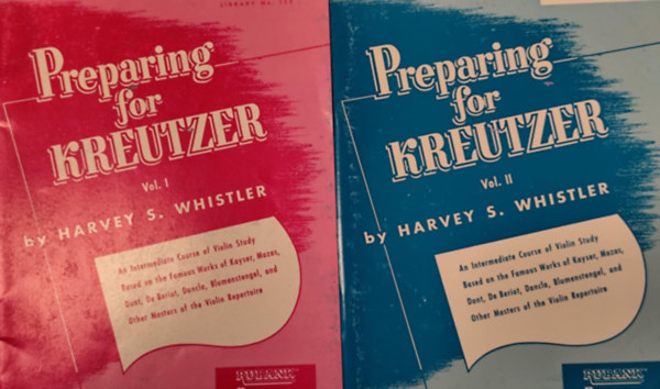 Preparing for Kreutzer: Volume I-II.