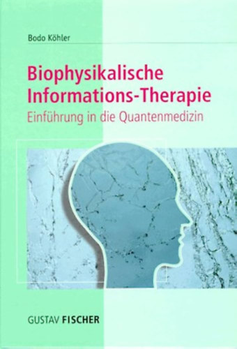 Biophysikalische Informations Therapie (Biofizikai informcis terpia) NMET NYELVEN