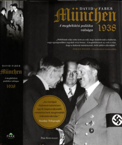 Mnchen 1938 - A megbktsi politika vlsga