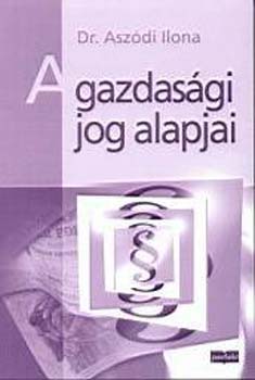 A gazdasgi jog alapjai