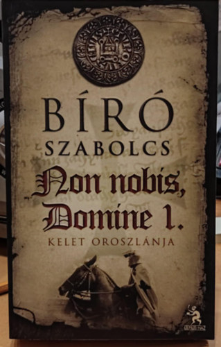 Br Szabolcs - Don nobis Domine 1. - Kelet oroszlnja