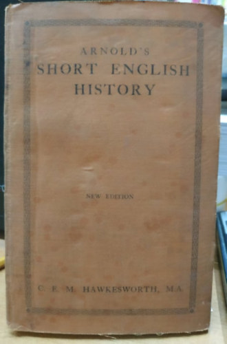 Arnold's Short English History - New Edition